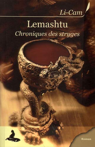 Beispielbild fr Lemashtu : Chroniques Des Stryges zum Verkauf von RECYCLIVRE