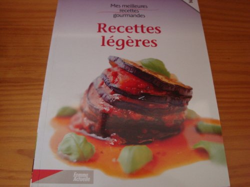 Stock image for Recettes lgres - mes meilleures recettes gourmandes for sale by Ammareal