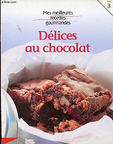 Imagen de archivo de DELICES AU CHOCOLAT a la venta por Bibliofolie