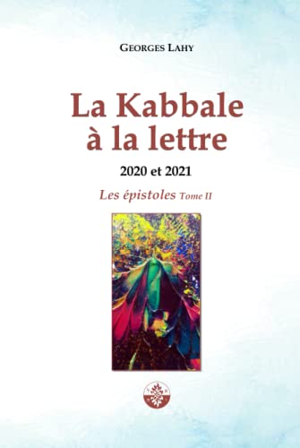Stock image for LA KABBALE A LA LETTRE - pistoles 2020 et 2021 (French Edition) for sale by GF Books, Inc.