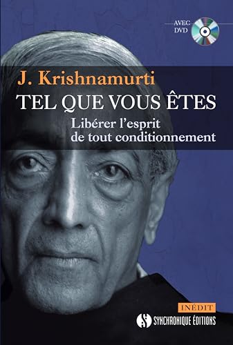 Beispielbild fr Tel que vous tes : Librer l'esprit de tout conditionnement ([DVD] inclus) zum Verkauf von medimops