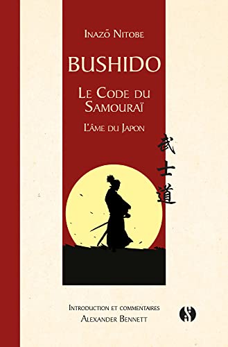 Beispielbild fr Bushido - Le Code du Samourai : L'me du Japon zum Verkauf von medimops