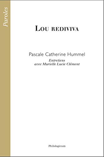 9782917741016: Lou rediviva - entretiens avec Murielle Lucie Clment