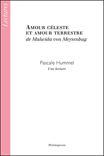 Beispielbild für Amour céleste et amour terrestre de Malwida von Meysenburg (French Edition) zum Verkauf von Gallix