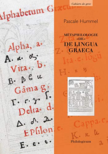Stock image for Mtaphilologie de De lingua Graeca [Broch] Hummel-Israel, Pascale for sale by BIBLIO-NET