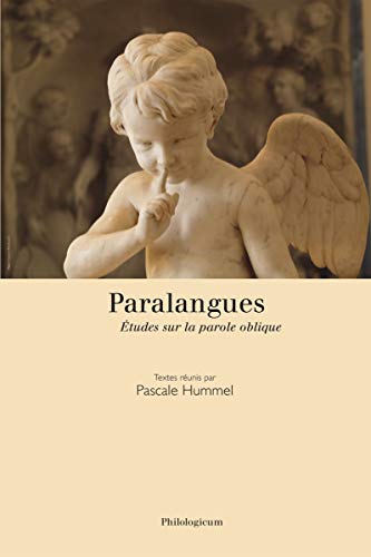 Stock image for Paralangues. tudes sur la parole oblique [Broch] Pascale Hummel for sale by BIBLIO-NET