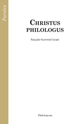 9782917741429: Christus philologus