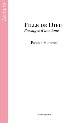 Stock image for Fille de Dieu - passages d'une me for sale by Gallix