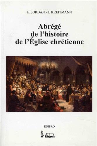 9782917756027: Abrg de l'histoire de l'glise chrtienne