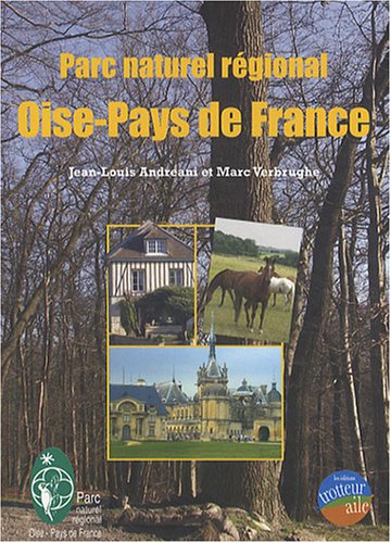 9782917778029: Parc naturel rgional Oise-Pays de France