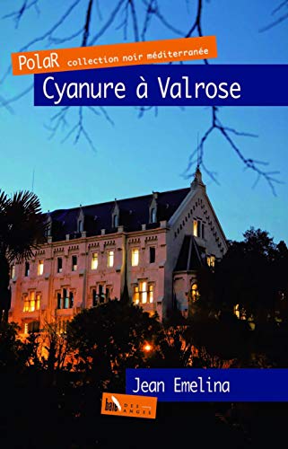 Beispielbild fr Cyanure  Valrose zum Verkauf von Ammareal