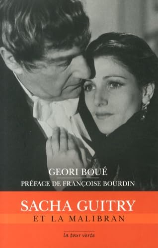 Beispielbild fr Sacha Guitry et la malibran zum Verkauf von Gallix