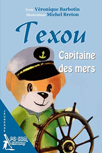 Imagen de archivo de Texou Capitaine des mers a la venta por medimops