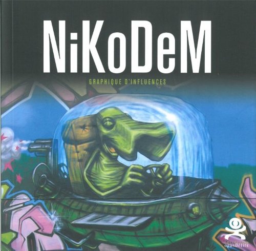 9782917829448: Nikodem - Graphique d'influences: Opus Delit 20