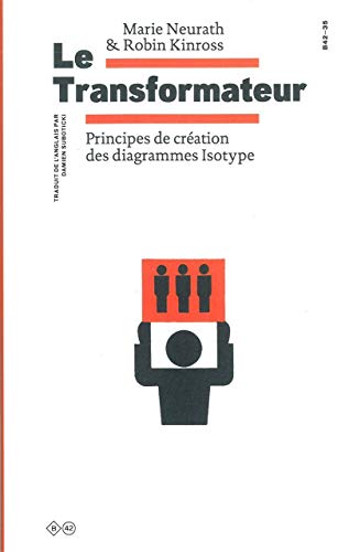 9782917855331: Le Transformateur: Principes de cration des diagrammes Isotype