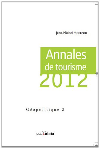 Imagen de archivo de Annales du tourisme 2012 a la venta por medimops