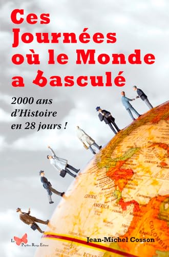 Stock image for Ces Journes O Le Monde A Bascul [Broch] COSSON Jean-michel for sale by BIBLIO-NET