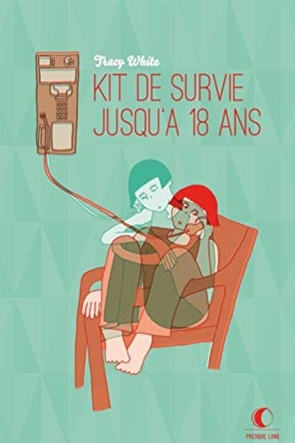 Stock image for Mon kit de survie jusqu' 18 ans for sale by medimops