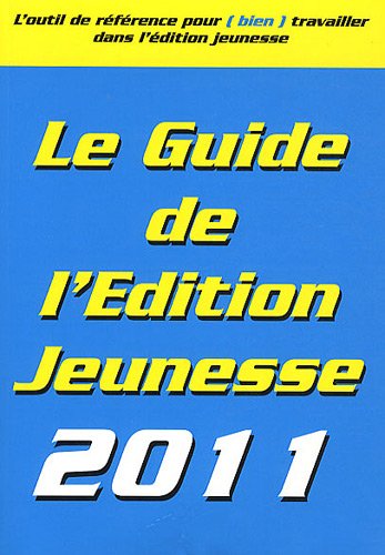 Beispielbild fr Le guide de l'dition jeunesse zum Verkauf von medimops