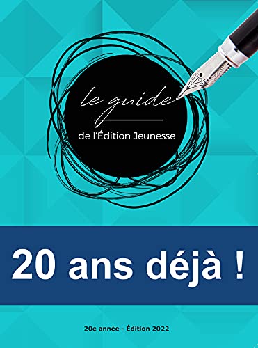 9782917912256: Le guide de l'dition jeunesse