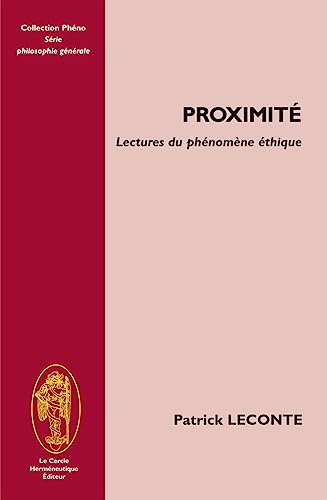 Stock image for Proximit - lectures du phnomne-thique for sale by Gallix