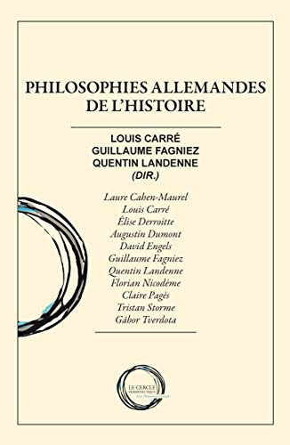 Stock image for Philosophies allemandes de l'histoire for sale by Librairie La Canopee. Inc.