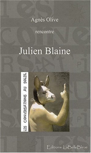 Beispielbild fr Julien Blaine zum Verkauf von RECYCLIVRE