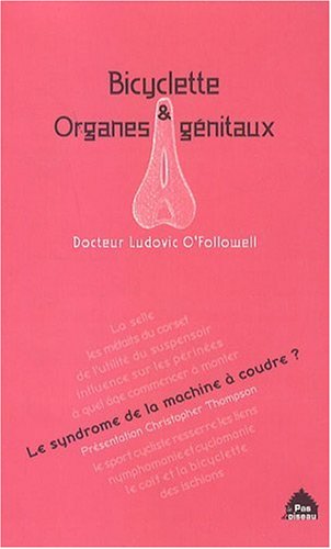 Stock image for Bicyclette et organes gnitaux for sale by Ammareal