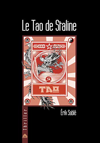 Imagen de archivo de Le Tao de Staline a la venta por medimops