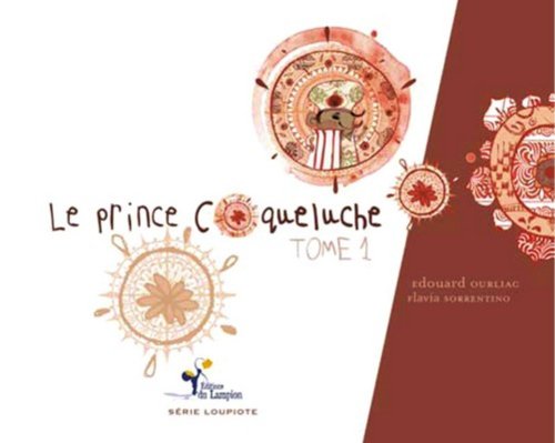 Stock image for Le prince coqueluche : Tome 1 for sale by Ammareal