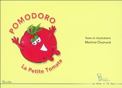 9782917992098: Pomodoro, la petite tomate