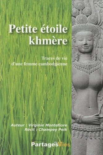 9782917996058: Petite toile khmre: Traces de vie d'une femme cambodgienne