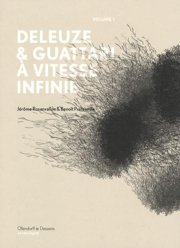 Beispielbild fr Deleuze-Guattari,  vitesse infinie vol.1 zum Verkauf von Ammareal