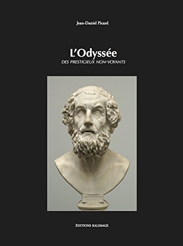 Stock image for L'odysse des prestigieux non voyants for sale by Ammareal