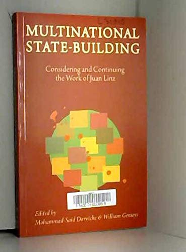 9782918036050: Multinational State-Building Considering and Continuing the work of Juan Linz: 1