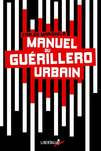 Beispielbild fr Manuel du gurillero urbain zum Verkauf von Revaluation Books