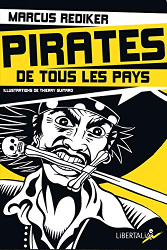 9782918059486: Pirates de tous les pays : L'ge d'or de la piraterie atlantique (1716-1726)