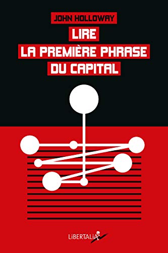 Beispielbild fr Lire la premire phrase du Capital : Suivi de Crise et critique zum Verkauf von medimops