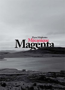 9782918063001: Pierre Malphettes - Mcanique Magenta