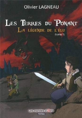 Beispielbild fr Les terres du ponant tome 1 : la lgende de l'lu zum Verkauf von medimops