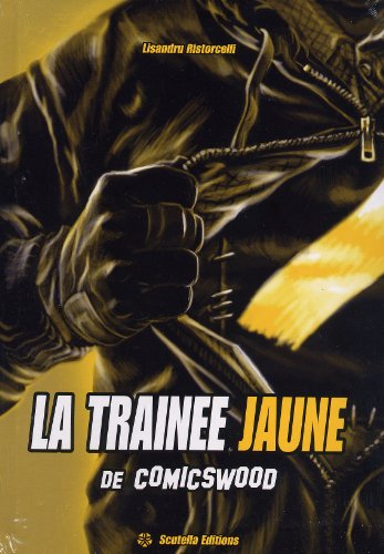 Beispielbild fr La Trainee Jaune de Comicswood T01 zum Verkauf von medimops