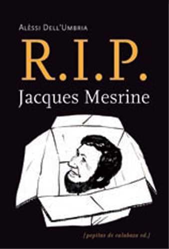 Beispielbild fr R.I.P Jacques Mesrine zum Verkauf von Gallix