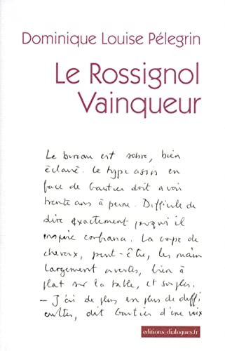 Beispielbild fr Le rossignol vainqueur zum Verkauf von Ammareal