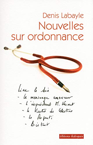 Stock image for Nouvelles sur ordonnance [Paperback] Labayle, Denis for sale by LIVREAUTRESORSAS