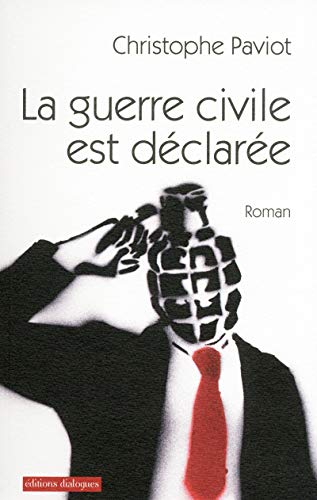 9782918135760: La guerre civile est dclare