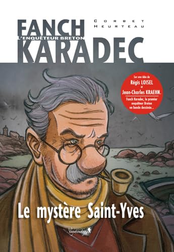 Beispielbild fr Fanch karadec, le mystre Saint-Yves zum Verkauf von Ammareal