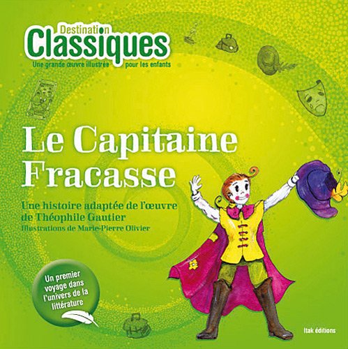 9782918145295: Le Capitaine Fracasse