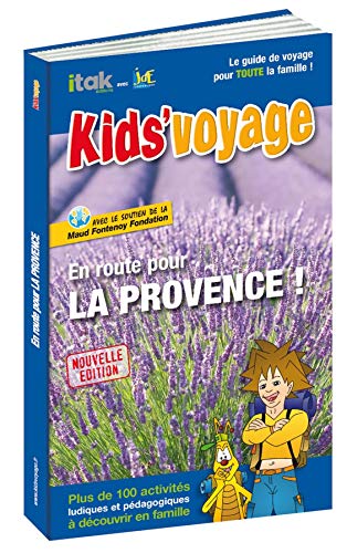 Stock image for En route pour la Provence ! Itak ditions for sale by BIBLIO-NET