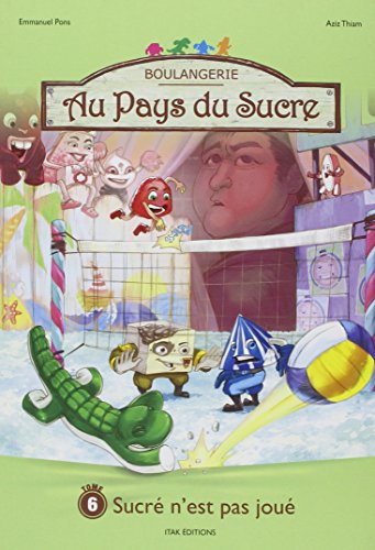 9782918145899: Au pays du sucre, tome 6 : Sucr n'est pas jou