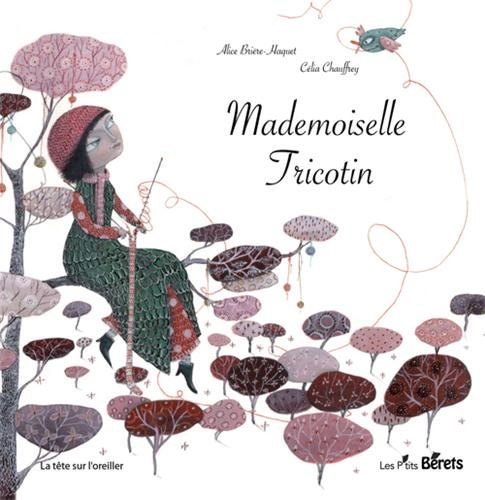 9782918194064: Mademoiselle Tricotin